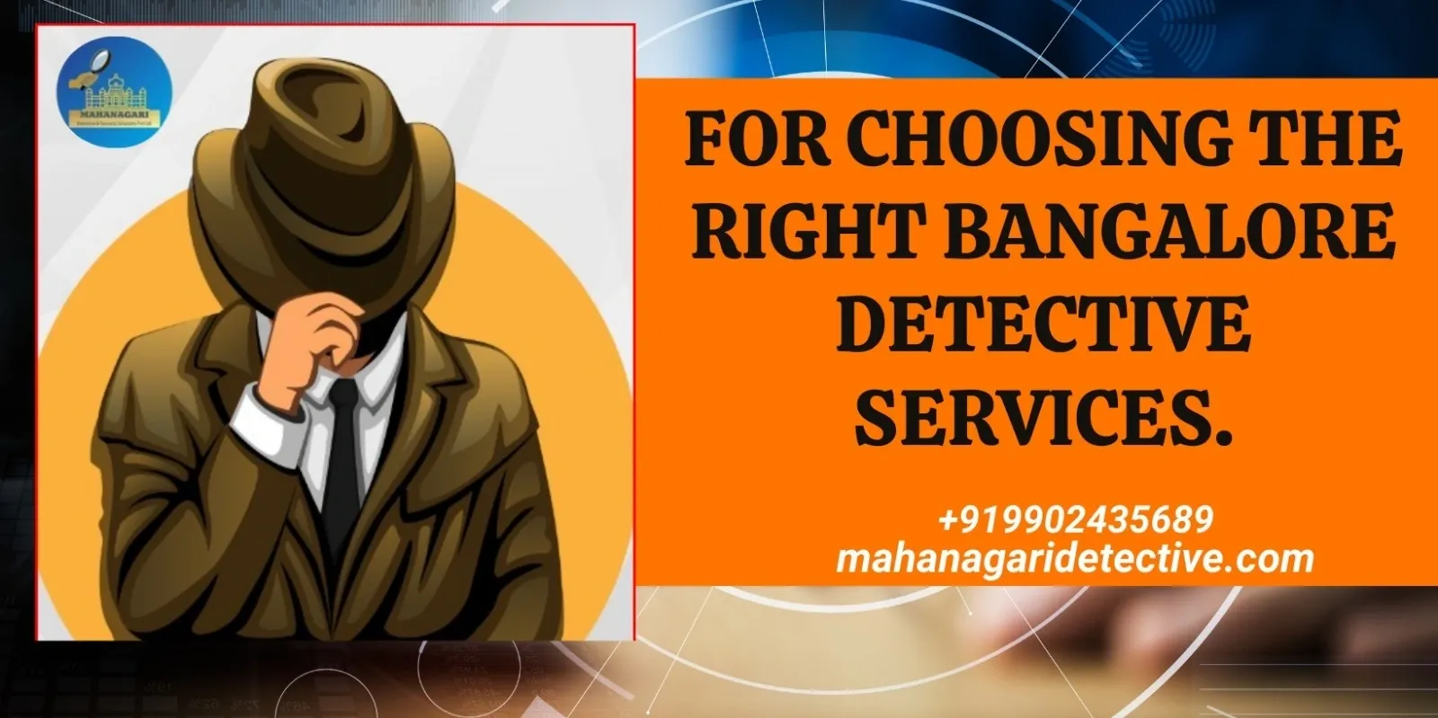 Uncover the truth with the best detectives in Bangalore